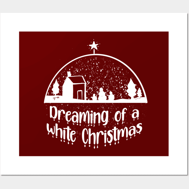 Dreaming of a White Christmas - Christmas Season Print Design Wall Art by Jamille Art